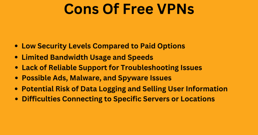 Cons of Free VPNs 1