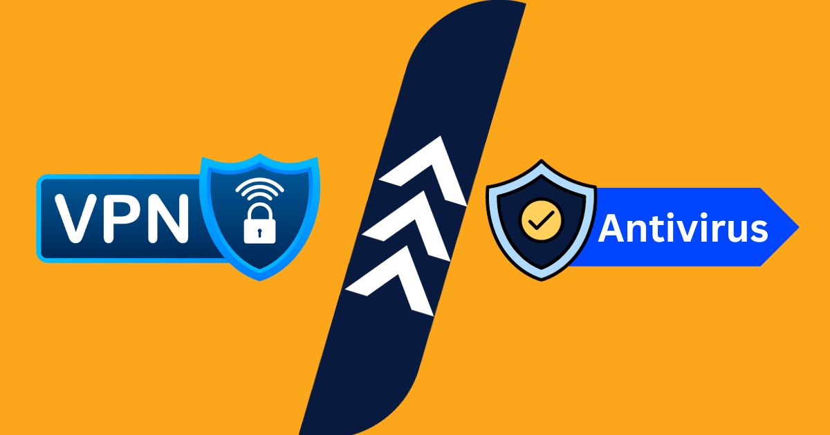 Differences between VPN and Antivirus Software-Vpnbest5