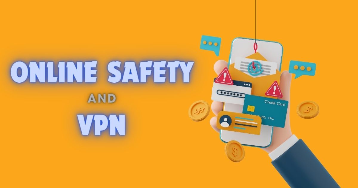 Online and VPN safety